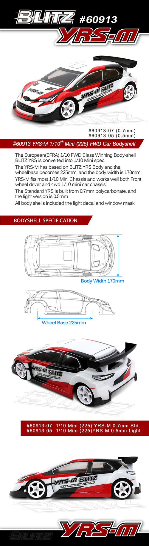 BLITZ 1/10 Mini (225) YRS-M (0.7mm)
